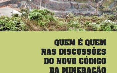 Quem é Quem nas Discussões do Novo Código da Mineração – 2014