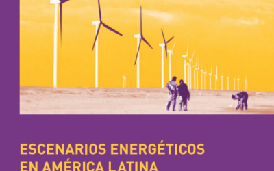 Livro “Escenarios energéticos en América Latina: debates frente al ocaso del capitalismo fósil”